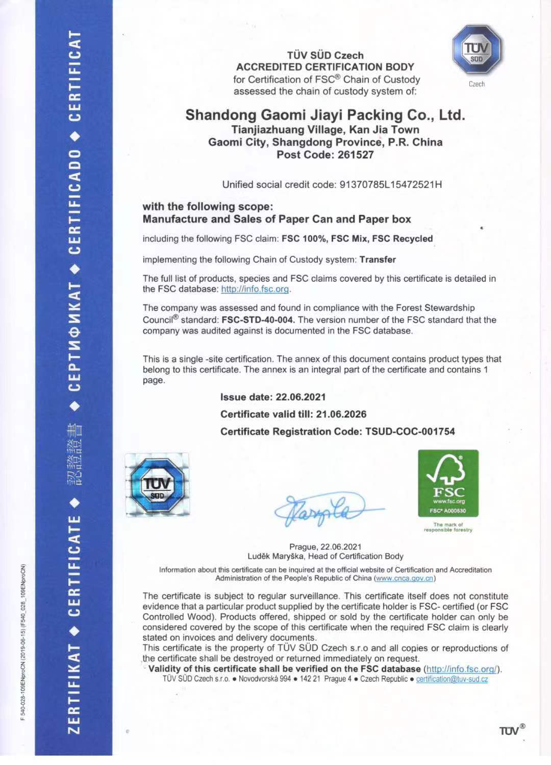 FSC Chain of Custody certificate for Shandong Gaomi Jiayi Packing Co., Ltd.